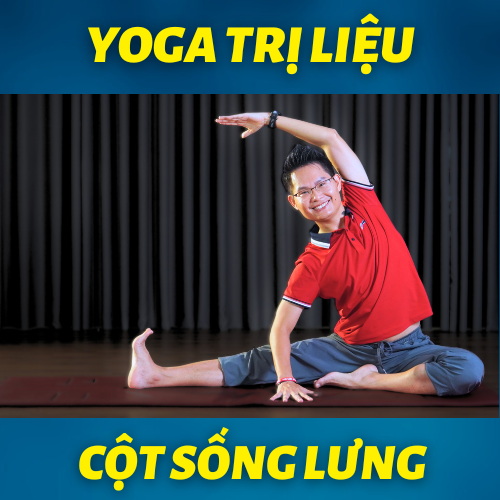 Yoga Trị Liệu Cột Sống Lưng