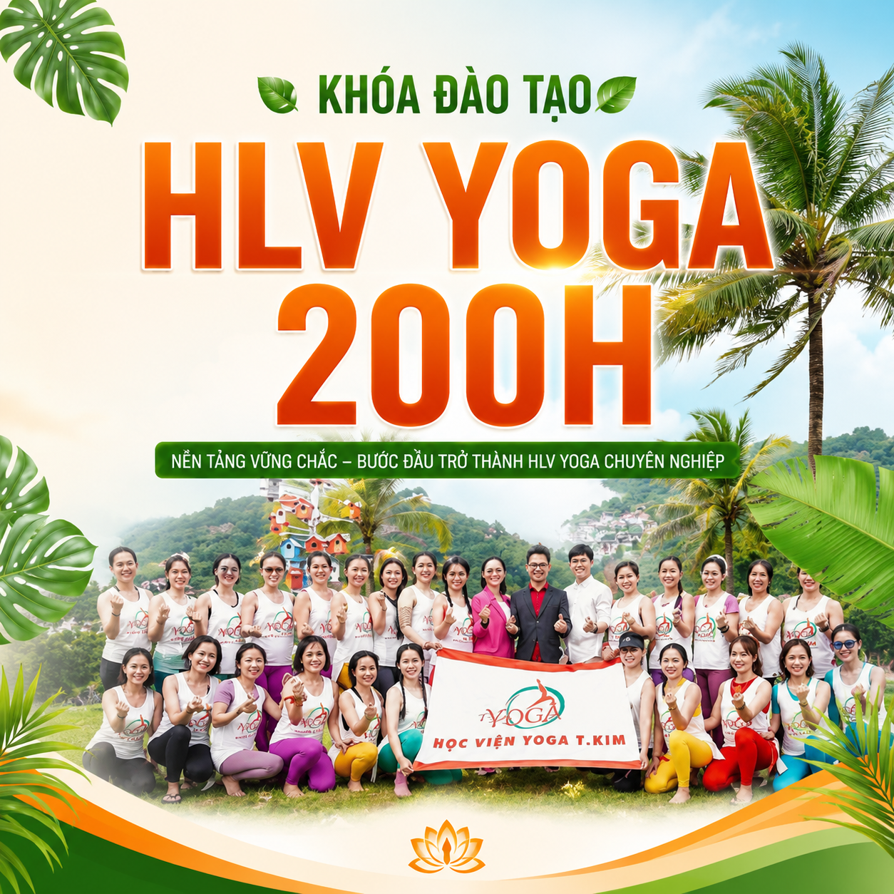 Khoá HLV Yoga 200H sắp khai giảng: 4 phần học, 15 suất ưu đãi