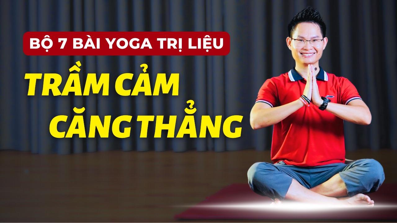 Yoga Trị Liệu Trầm Cảm & Căng Thẳng