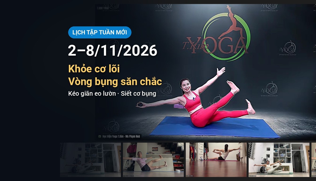 Lịch tập Yoga Online Kinafit tuần 2–8/11/2026: Khỏe cơ lõi, vòng bụng săn chắc