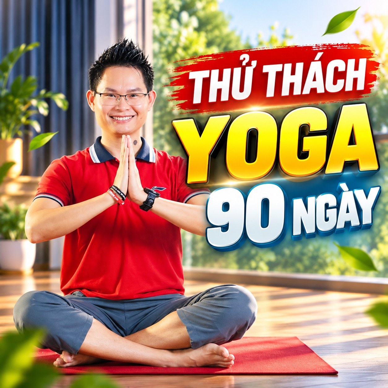 Thử Thách Yoga 90 Ngày Trẻ Hoá Cơ Thể